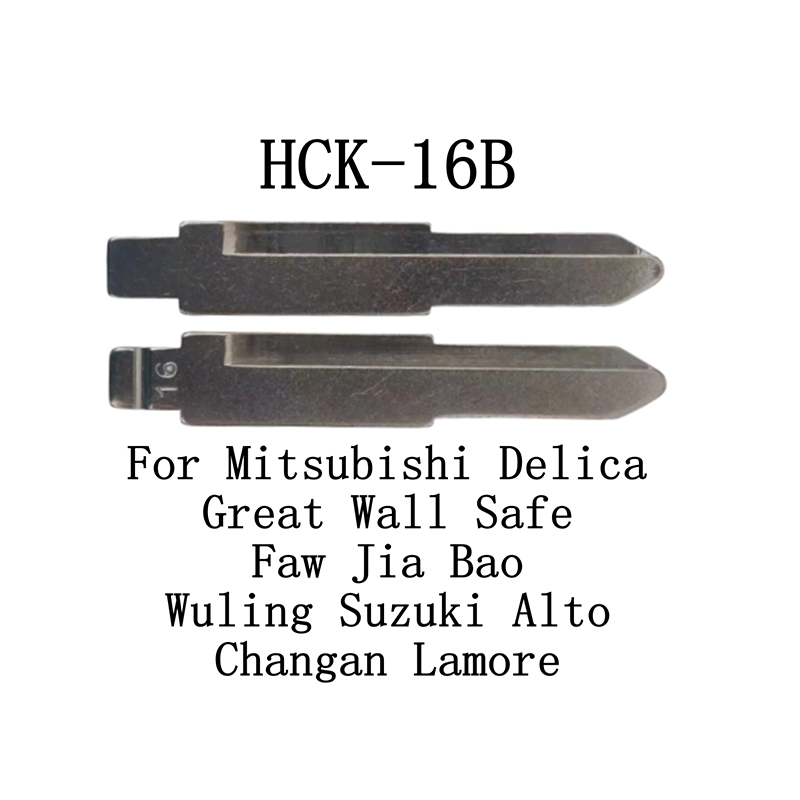 HCK-16B 16# شفرة مفتاح قابلة للطي لـ Mitsubishi Delica Great Wall Safe Faw Jia Bao Wuling Suzuki Alto Changan Lamore